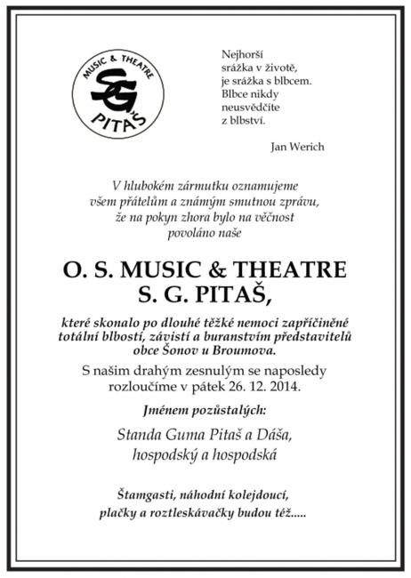Občanské sdružení Music & Theatre S. G. Pitaš končí svoji činnost 