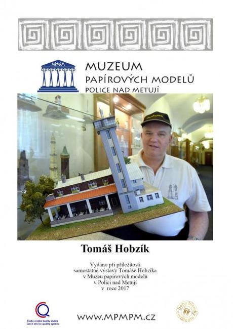 V polickém Muzeu papírových modelů vystavují více jak 150 exponátů věží, rozhleden a majáků