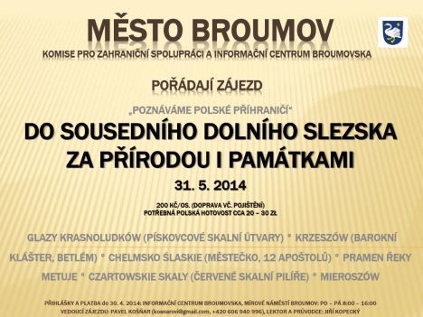 Město Broumov pořádá dva zájezdy do zahraničí