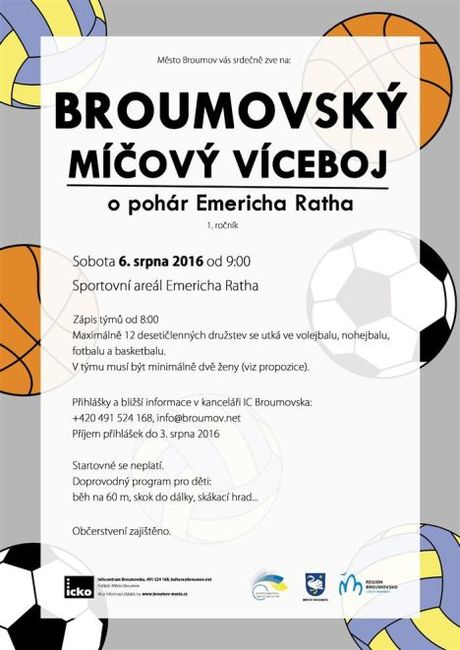 Přihlašujte se na 1. ročník Broumovského míčového víceboje o pohár Emericha Ratha