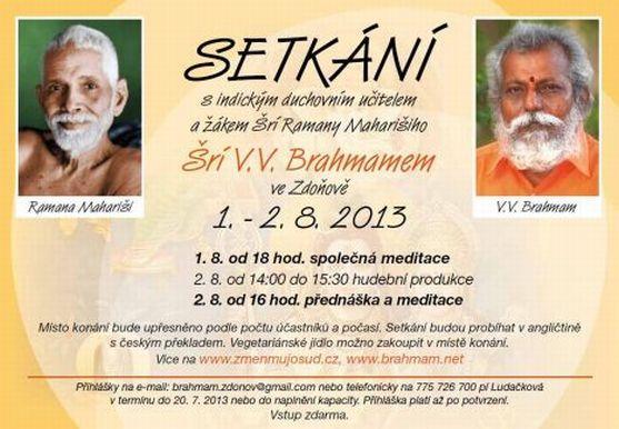 Setkání s duchovním učitelem a žákem Šrí Ramany Maharišiho. Šrí V.V. Brahmam ve Zdoňově 
