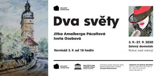 V Polici nad Metují budou k vidění Dva světy