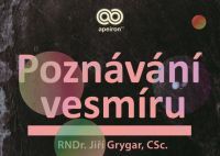 Astrofyzik Jiří Grygar bude přednášet o vývoji poznání vesmíru od nejstarších civilizací po současnost 