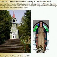 Sbírka na vyhořelou dřevěnou kapličku u Police nad Metují