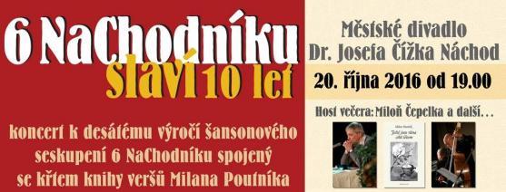 Šansonové seskupení 6 NaChodníku slaví 10 let. Při koncertu k výročí pokřtí knihu