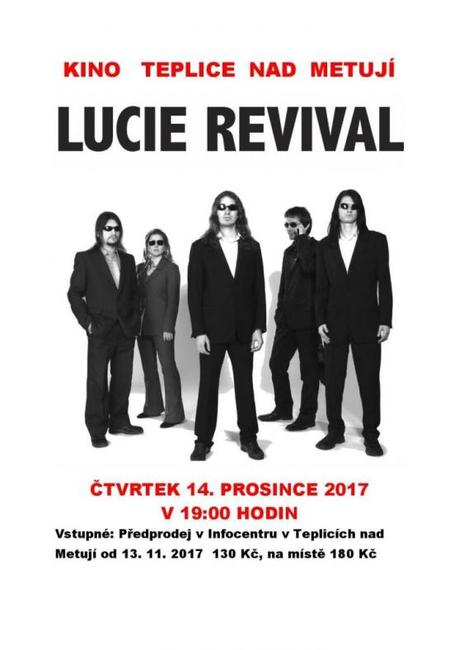 V teplickém kině dnes zazní písně skupiny Lucie ve špičkovém provedení