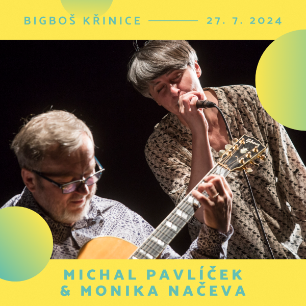 Bigboš Křinice: Prago Union, Pavlíček s Načevou a další