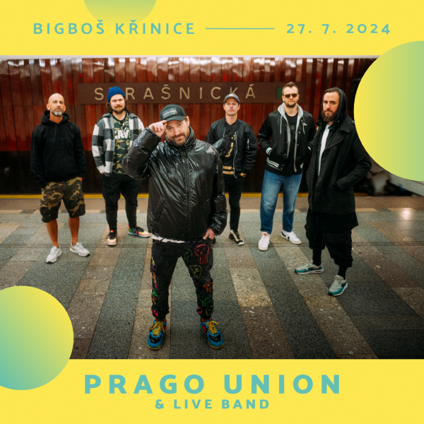 Bigboš Křinice: Prago Union, Pavlíček s Načevou a další