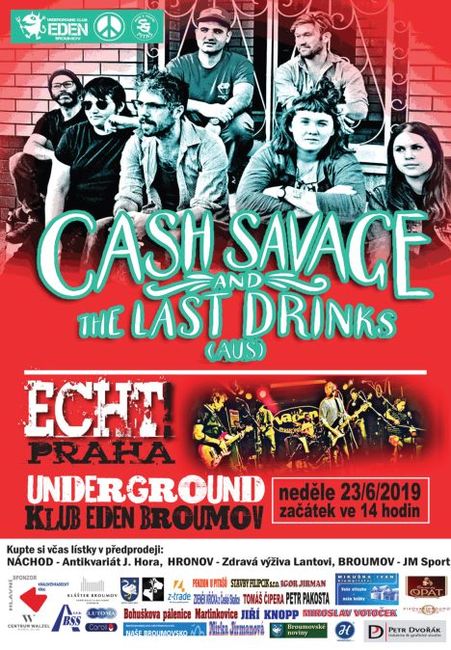 Cash Savage & The Last Drinks míří do broumovského Edenu