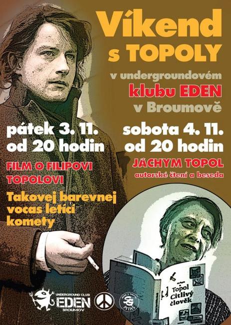 Filip a Jáchym. Undergroundový klub Eden prožije Víkend s Topoly