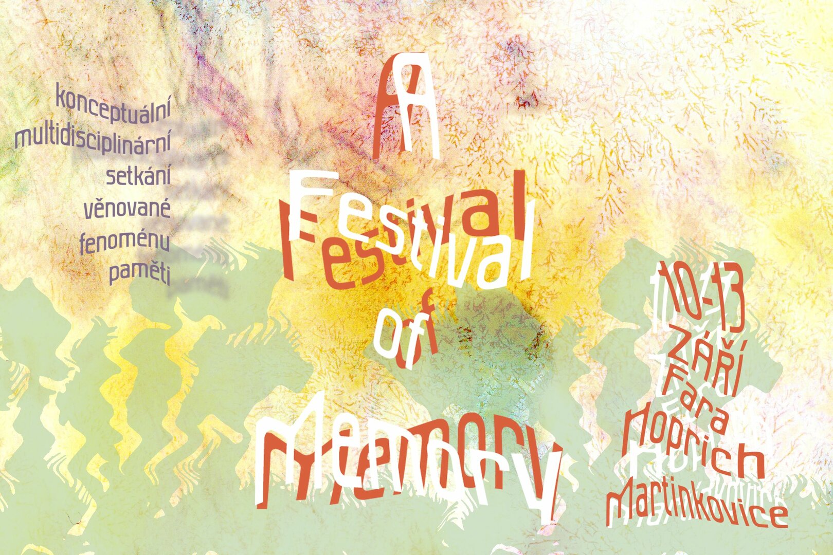 Festival of Memory: čtyři dny společného zkoumání paměti na Faře Hoprich
