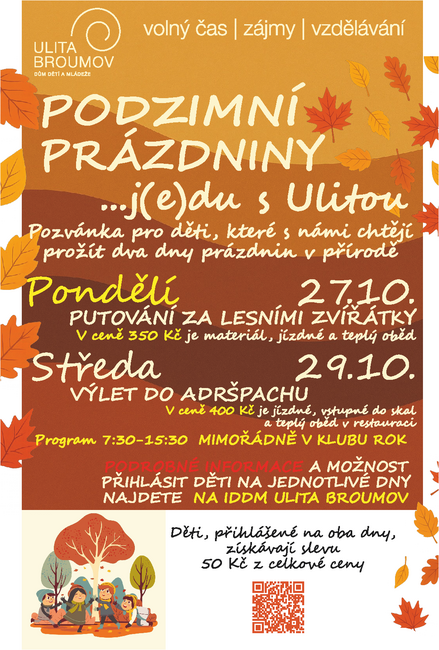 Podzimní prázdniny s Ulitou